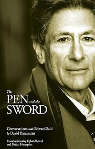 The Pen and the Sword - Conversations with Edward Said